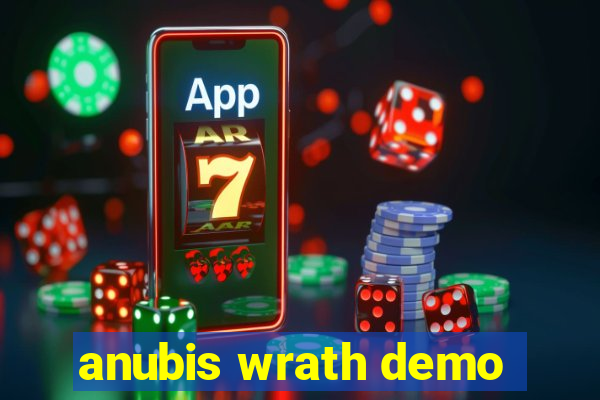 anubis wrath demo